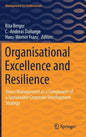 Organisational Excellence and Resilience: Stress Management as a Component of a Sustainable Corporate Development Strategy - Hardcover