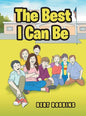 The Best I Can Be - Hardcover
