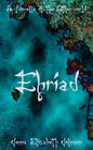 Ehriad: A Novella of the Otherworld - Paperback