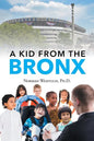 A Kid from the Bronx - Paperback