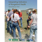 Interpreting Indicators of Rangeland Health - Paperback