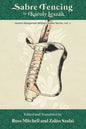 Sabre Fencing: by Károly Leszák - Paperback