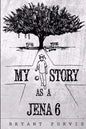My Story as a Jena 6 - Paperback
