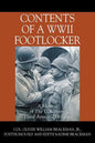 Contents of a WWII Footlocker: A Memoir of The U.S. Army Third Armored Division - Paperback