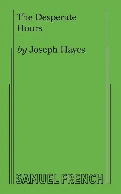 The Desperate Hours - Paperback