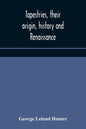 Tapestries, their origin, history and renaissance - Paperback