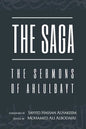 The Saga: The Sermons of Ahlulbayt - Paperback