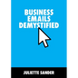 Business Emails Demystified - Paperback