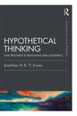 Hypothetical Thinking: Dual Processes in Reasoning and Judgement - Paperback
