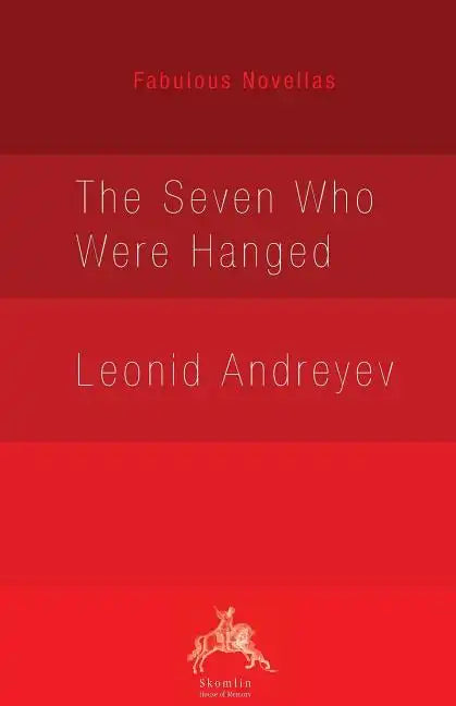 The Seven Who Were Hanged - Paperback