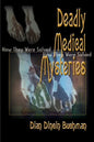 Deadly Medical Mysteries: How They Were Solved - Paperback