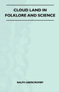 Cloud Land In Folklore And Science (Folklore History Series) - Paperback