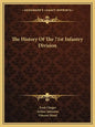 The History of the 71st Infantry Division - Paperback