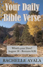 Your Daily Bible Verse: 366 Verses Correlated by Month and Day - Paperback