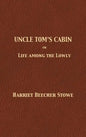 Uncle Tom's Cabin - Hardcover