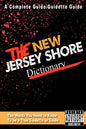 The New Jersey Shore Dictionary - Paperback