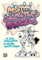 Graffiti Characters for Beginners: An Easy Introduction to Drawing Graffiti Figures - Paperback