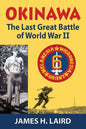Okinawa: The Last Great Battle of World War II - Paperback