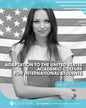 Adaptation to the United States Academic Culture for International Students - Paperback