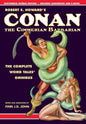 Robert E. Howard's Conan the Cimmerian Barbarian: The Complete Weird Tales Omnibus - Hardcover