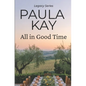All in Good Time (Legacy Series, Book 6) - Paperback