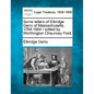 Some Letters of Elbridge Gerry of Massachusetts, 1784-1804 / Edited by Worthington Chauncey Ford. - Paperback