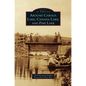 Around Caroga Lake, Canada Lake, and Pine Lake - Hardcover