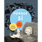 Porque Sí - Hardcover