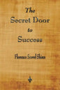 The Secret Door to Success - Paperback