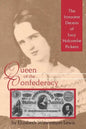 Queen of the Confederacy: The Innocent Deceits of Lucy Holcombe Pickens - Paperback