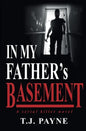 In My Father's Basement: a serial killer novel - Paperback