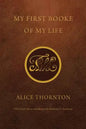 My First Booke of My Life - Paperback