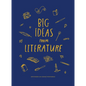 Big Ideas from Literature - Hardcover