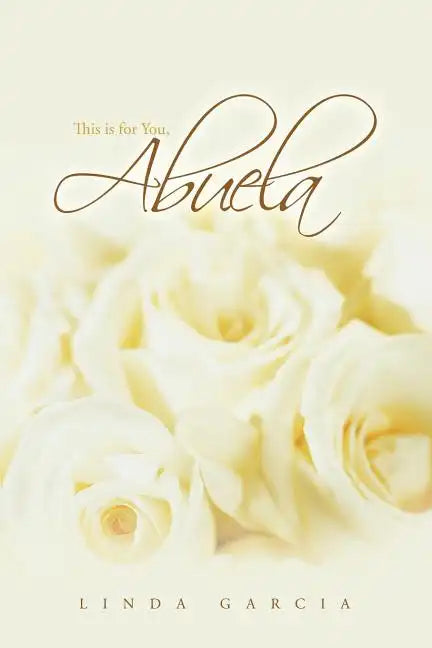 This Is for You, Abuela - Paperback