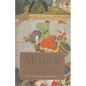 Akbar: The Great Mughal - Hardcover