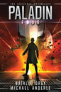 Paladin: The Vigilante Chronicles Book 4 - Paperback