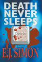 Death Never Sleeps - Hardcover