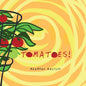 Tomatoes! - Paperback