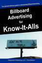 Billboard Advertising for Know-It-Alls - Paperback