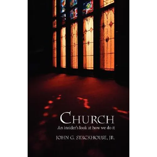 Church: An Insider's Look at How We Do It - Paperback