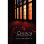 Church: An Insider's Look at How We Do It - Paperback