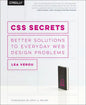 CSS Secrets: Better Solutions to Everyday Web Design Problems - Paperback