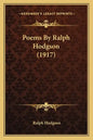 Poems by Ralph Hodgson (1917) - Paperback