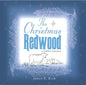 The Christmas Redwood: A Forest Parable - Hardcover