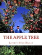The Apple Tree: A Guide To Growing Apples At Home - Paperback