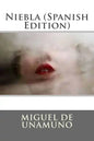 Niebla (Spanish Edition) - Paperback