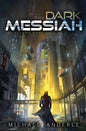 The Dark Messiah - Paperback