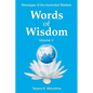 WORDS of WISDOM. Volume 5: Messages of Ascended Masters - Paperback