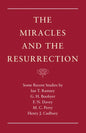 The Miracles and the Resurrection - Paperback