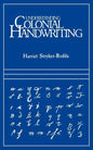 Understanding Colonial Handwriting (Rev) - Paperback